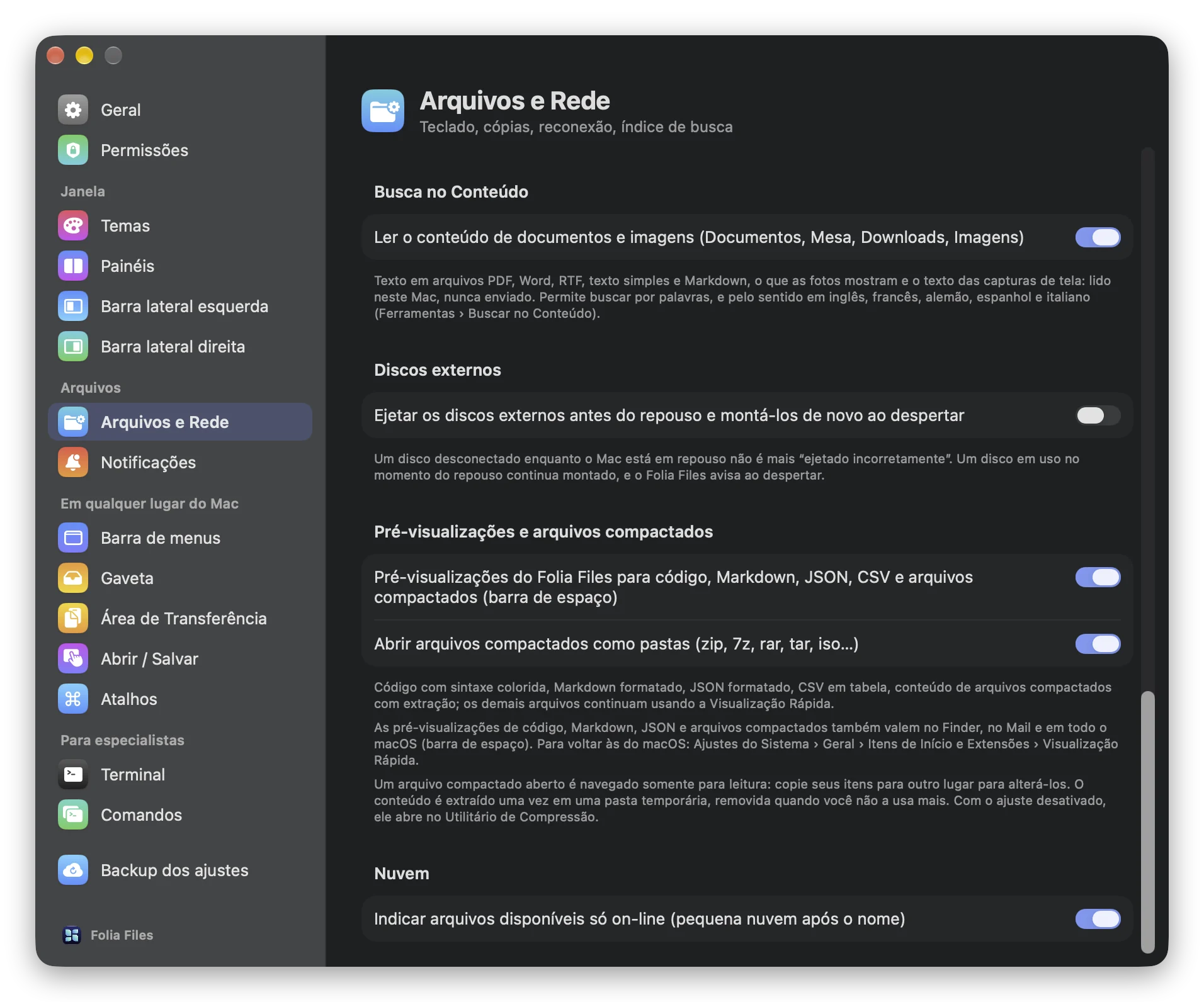 Ajustes › Arquivos e Rede: a opção que abre arquivos compactados como pastas